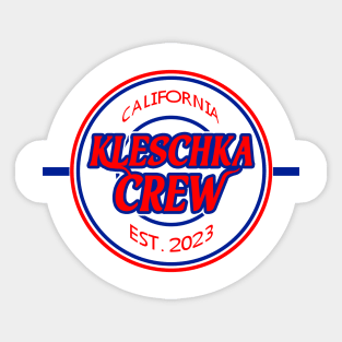 Kleschka Crew 1st Edition Sticker